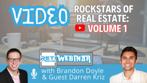 Video Rockstars of Real Estate Volume 1 Darren Kriz RETI 26 Webinar YouTube Thumbnail image